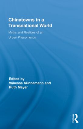 Chinatowns in a Transnational World
