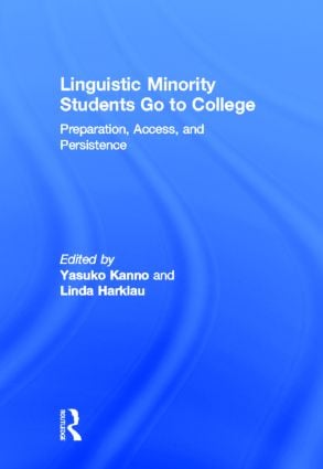 Linguistic Minority Students Go to College - Hardback