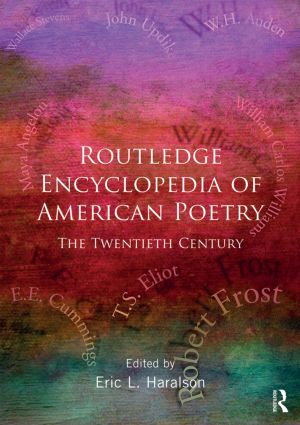 Encyclopedia of American Poetry: The Twentieth Century