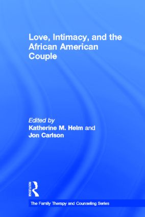 Love, Intimacy, and the African American Couple