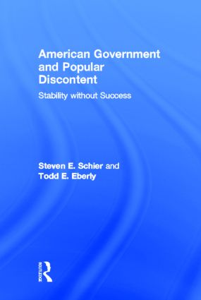American Government and Popular Discontent