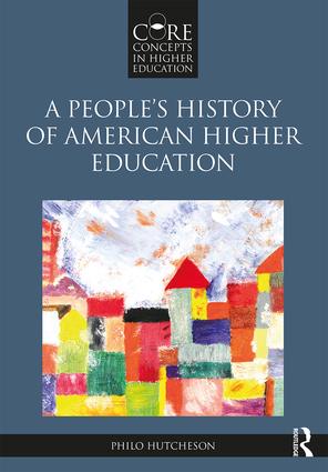 People’s History of American Higher Education
