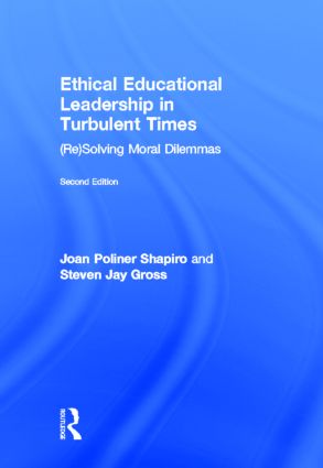 Ethical Educational Leadership in Turbulent Times