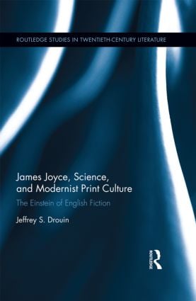 James Joyce, Science, and Modernist Print Culture