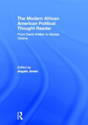 Modern African American Political Thought Reader