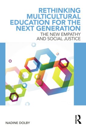 Rethinking Multicultural Education for the Next Generation