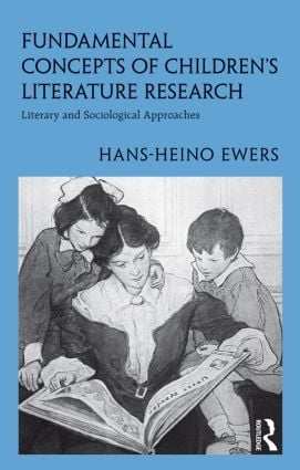 Fundamental Concepts of Children’s Literature Research
