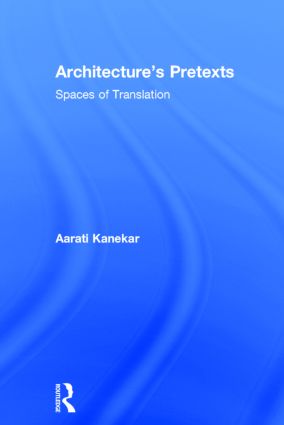 Architecture's Pretexts