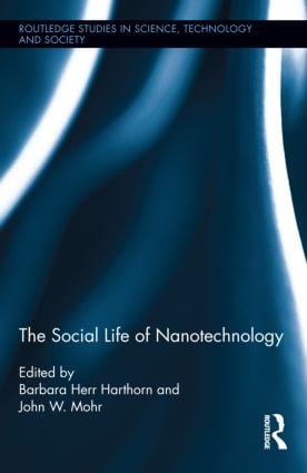 Social Life of Nanotechnology