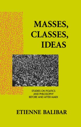 Masses, Classes, Ideas