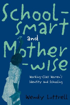 School-smart and Mother-wise