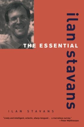 Essential Ilan Stavans