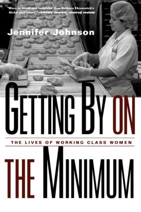 Getting By on the Minimum