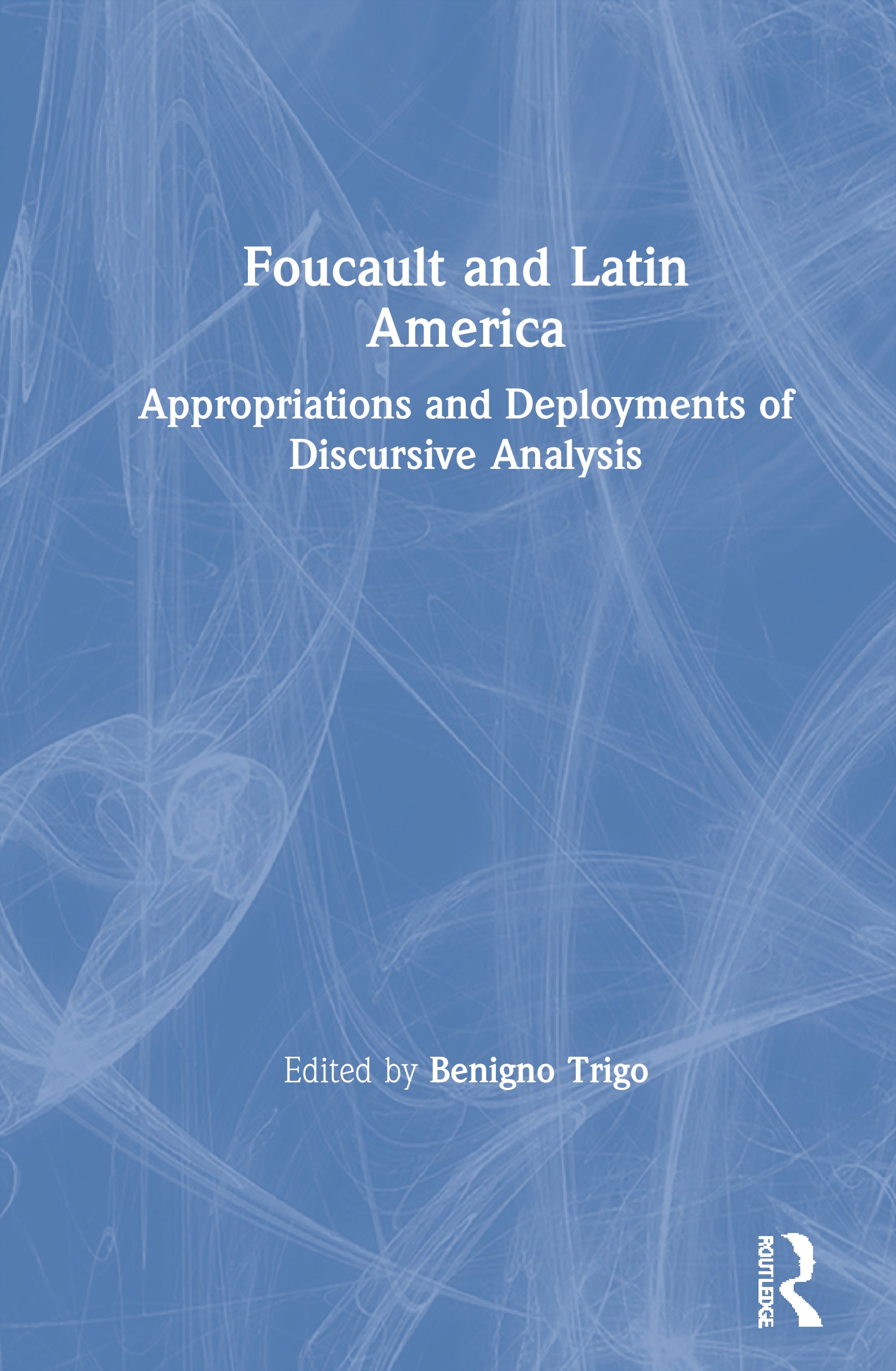 Foucault and Latin America
