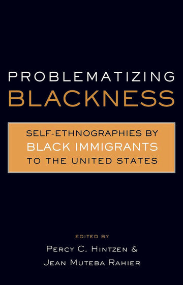 Problematizing Blackness