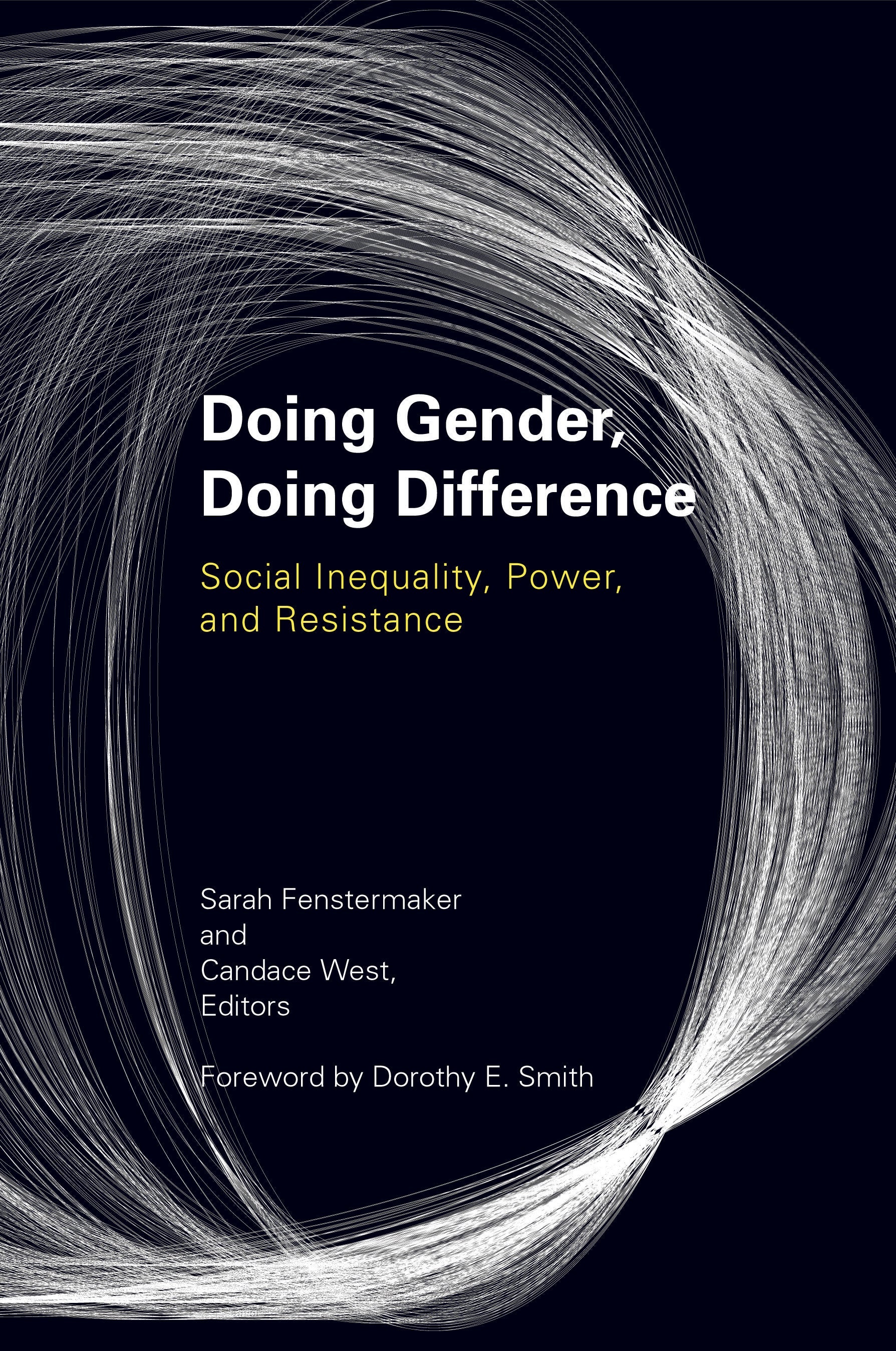 Doing Gender, Doing Difference