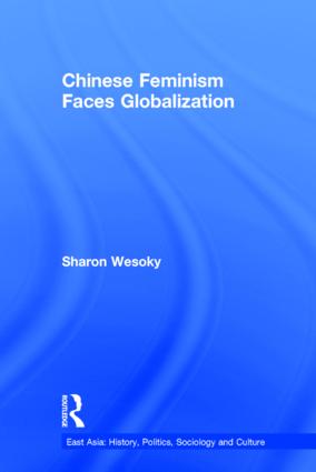 Chinese Feminism Faces Globalization