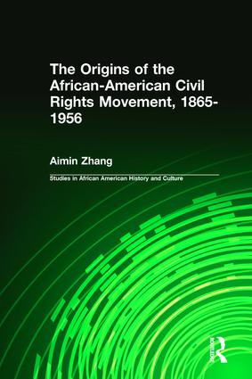Origins of the African-American Civil Rights Movement