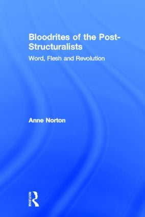 Bloodrites of the Post-Structuralists