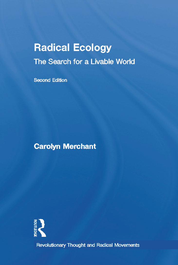 Radical Ecology
