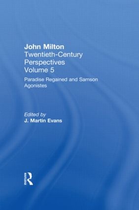 Paradise Regained and Samson Agonistes