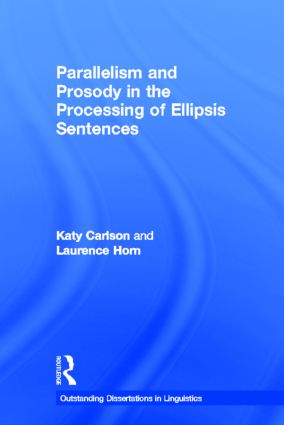 Parallelism and Prosody in the Processing of Ellipsis Sentences