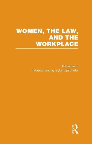 Social Feminism, Labor Politics, and the Law