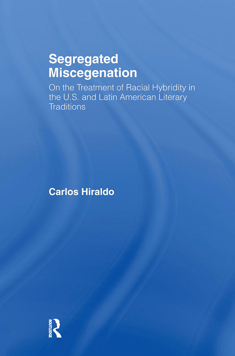 Segregated Miscegenation