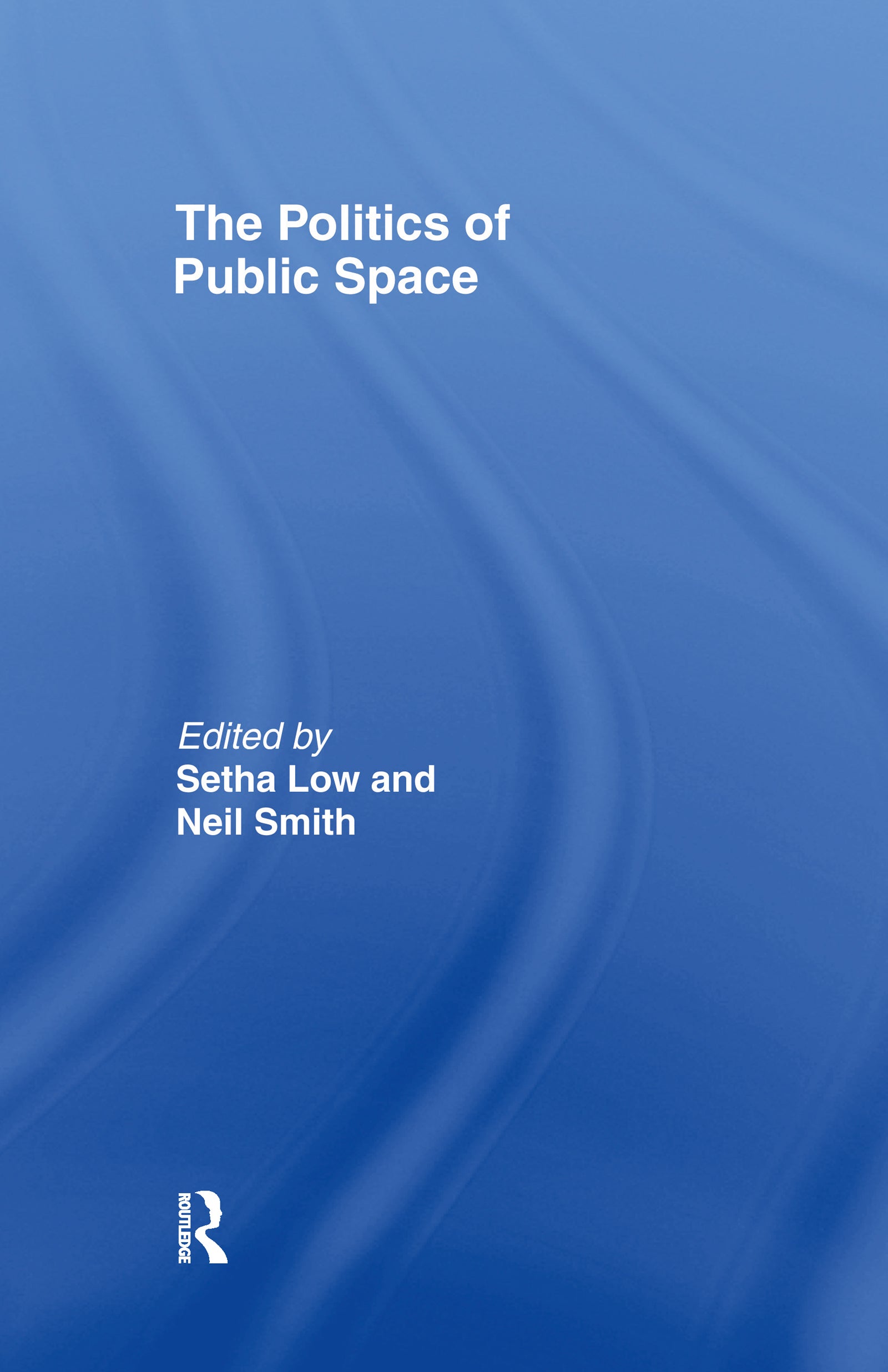 Politics of Public Space