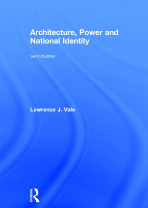Architecture, Power and National Identity