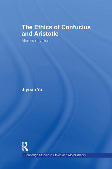 Ethics of Confucius and Aristotle