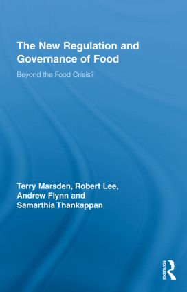 New Regulation and Governance of Food