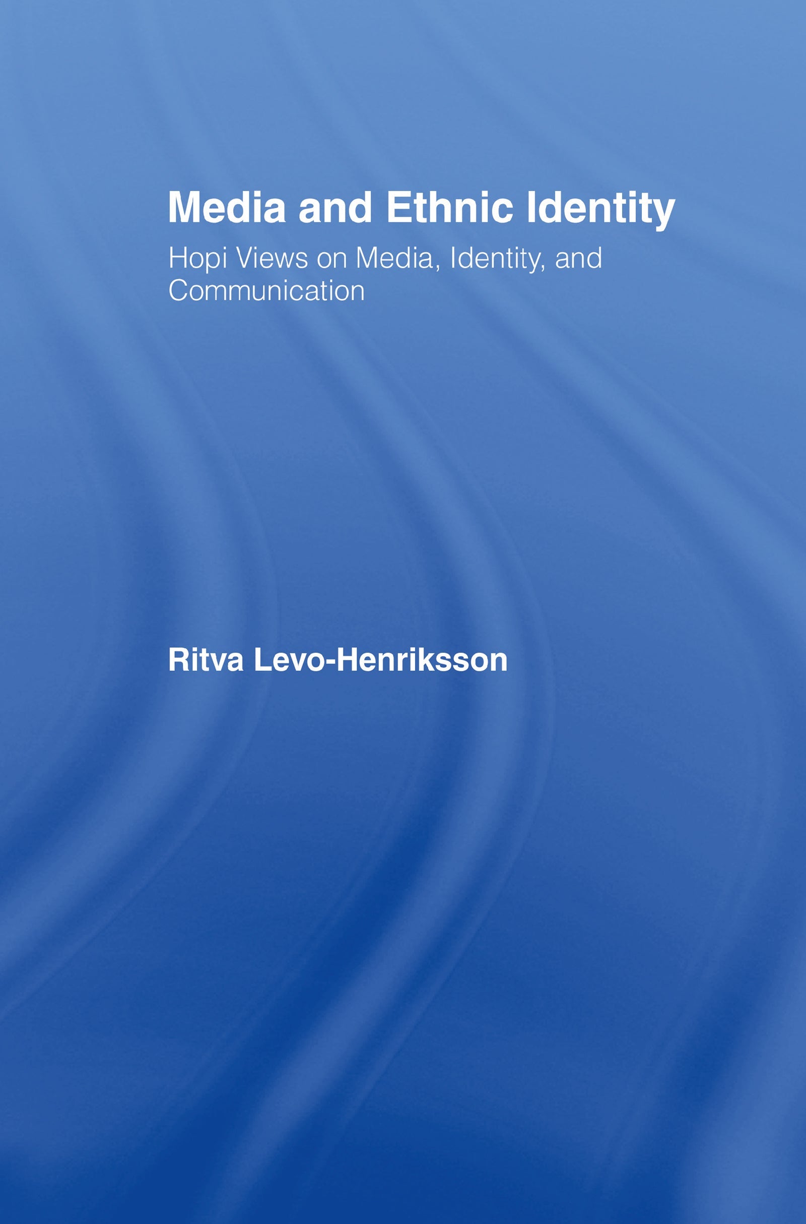 Media and Ethnic Identity
