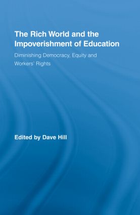 Rich World and the Impoverishment of Education