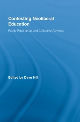 Contesting Neoliberal Education