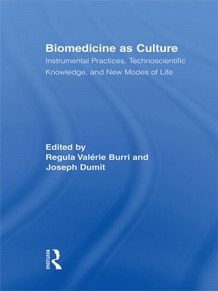 Biomedicine as Culture