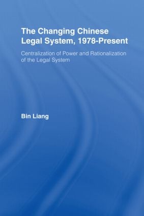 Changing Chinese Legal System, 1978-Present