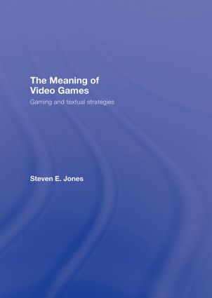 Meaning of Video Games