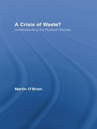 Crisis of Waste?