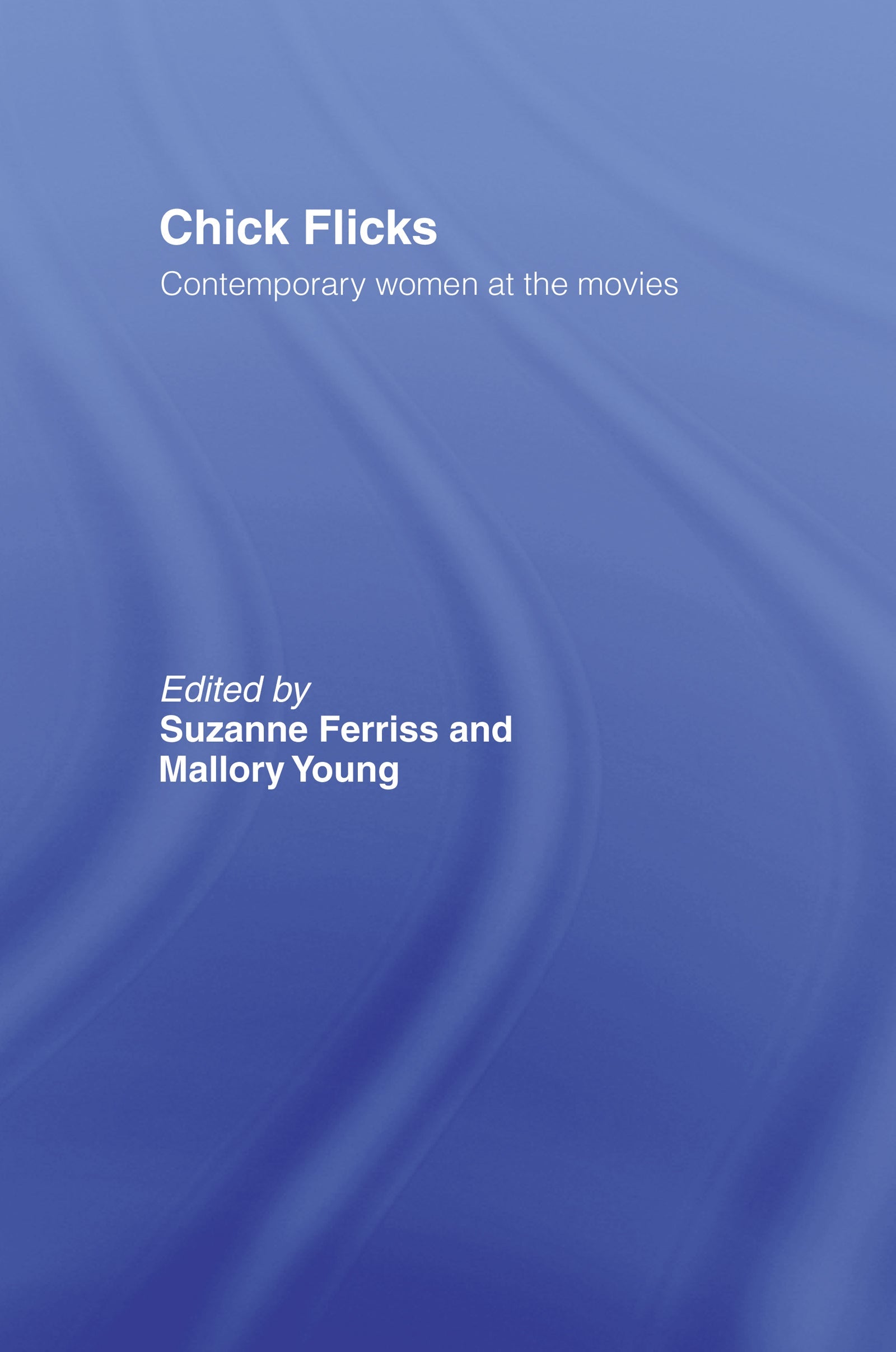 Chick Flicks