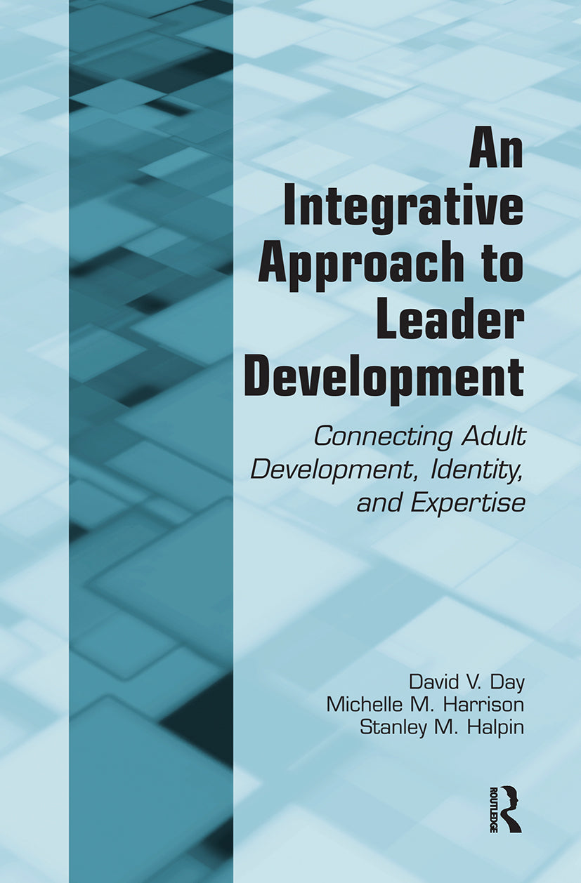 Integrative Approach to Leader Development