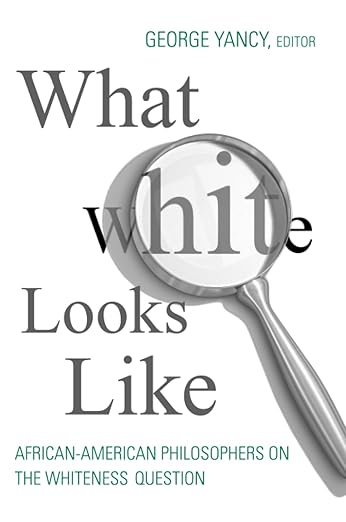 What White Looks Like - Hardback