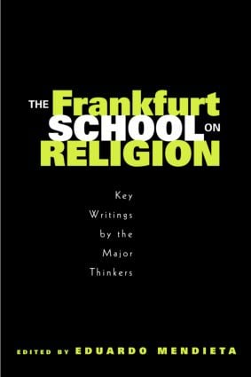 Frankfurt School on Religion