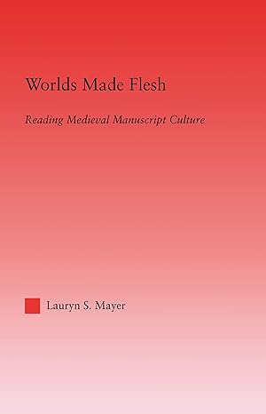 Worlds Made Flesh - Hardback