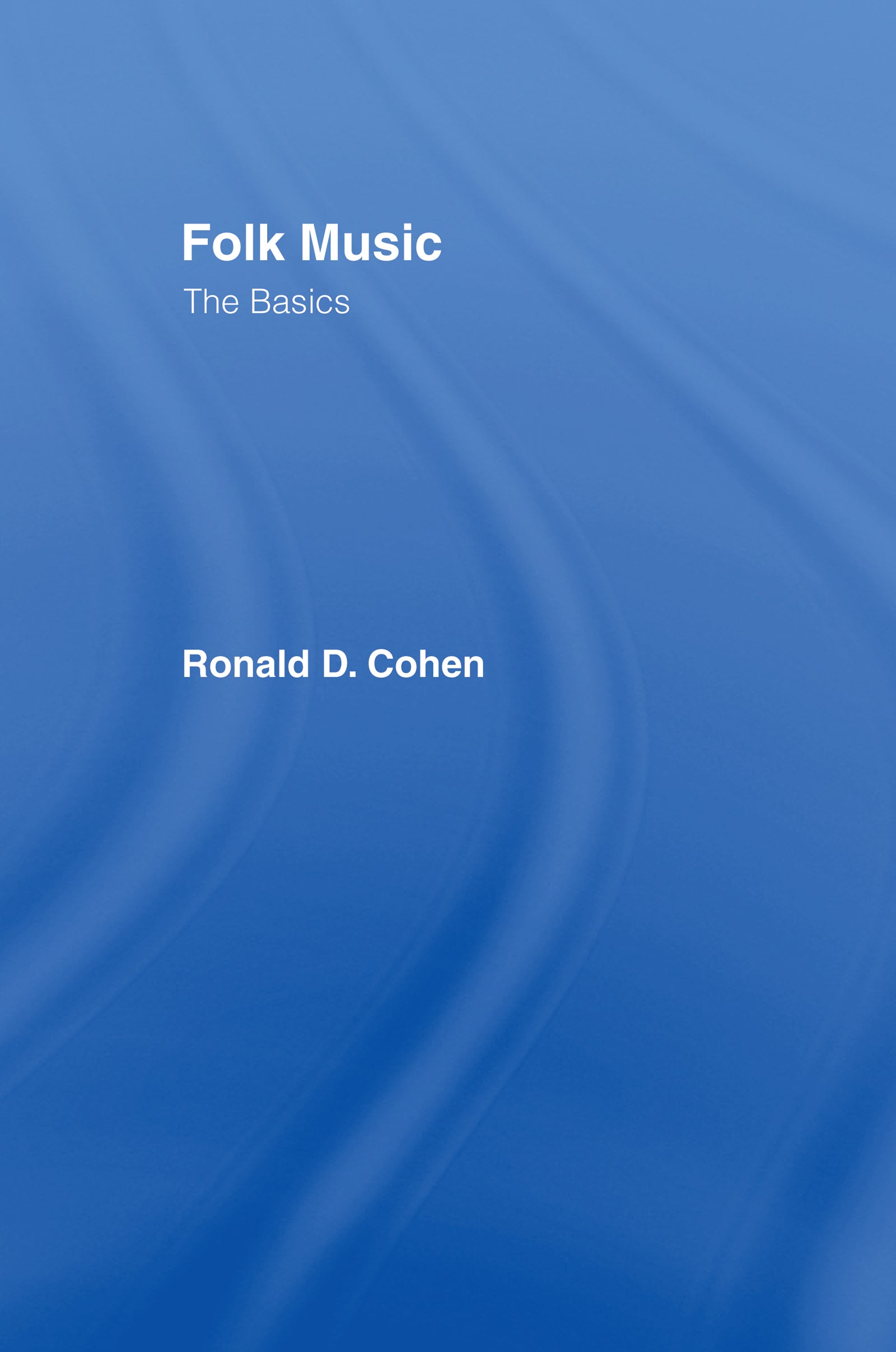 Folk Music: The Basics
