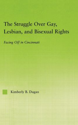 Struggle Over Gay, Lesbian, and Bisexual Rights
