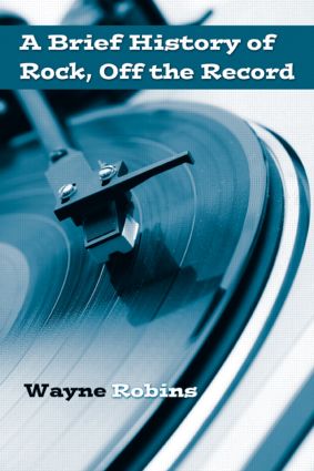 Brief History of Rock, Off the Record