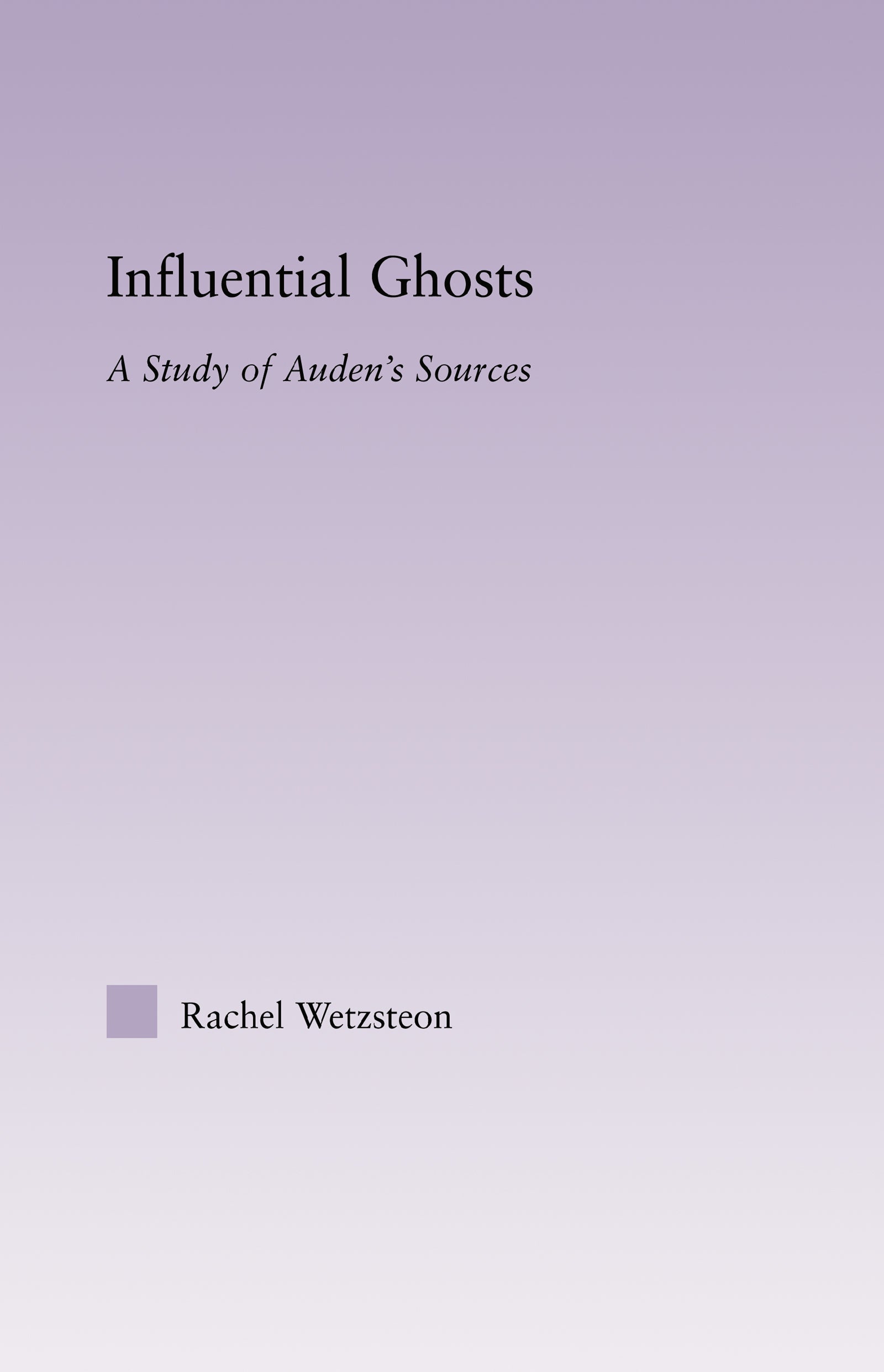 Influential Ghosts