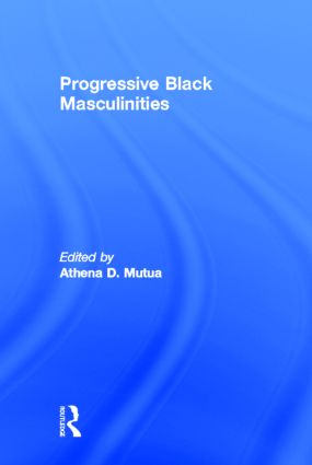 Progressive Black Masculinities?