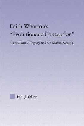 Edith Wharton's Evolutionary Conception